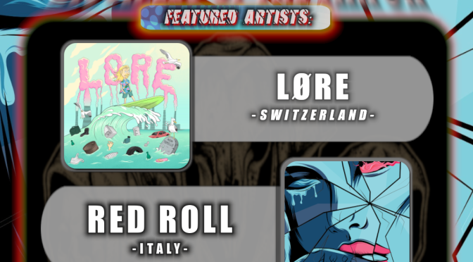 (258) DotW Featuring LØRE and RED ROLL