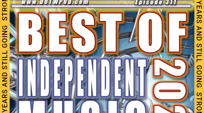(311) Independent Best of 2023